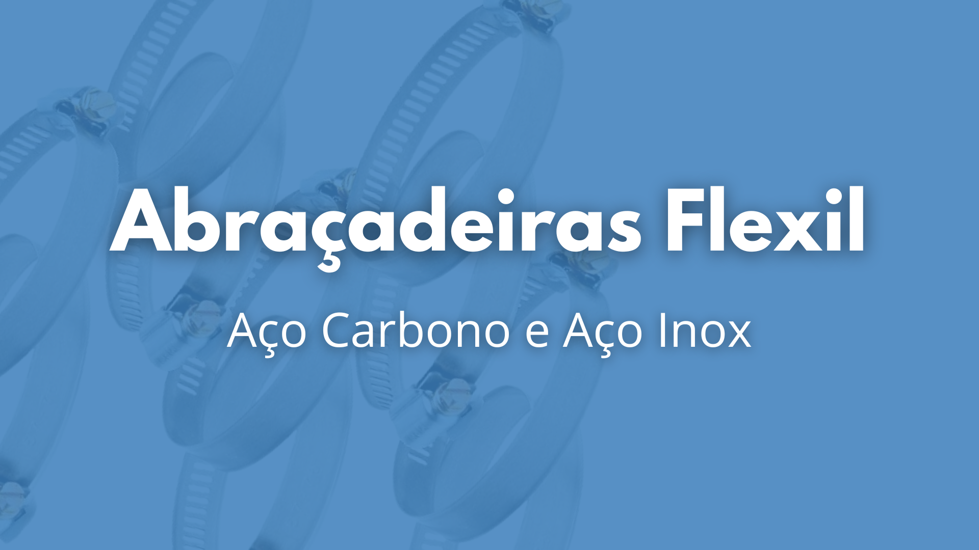 Abraçadeira flexil