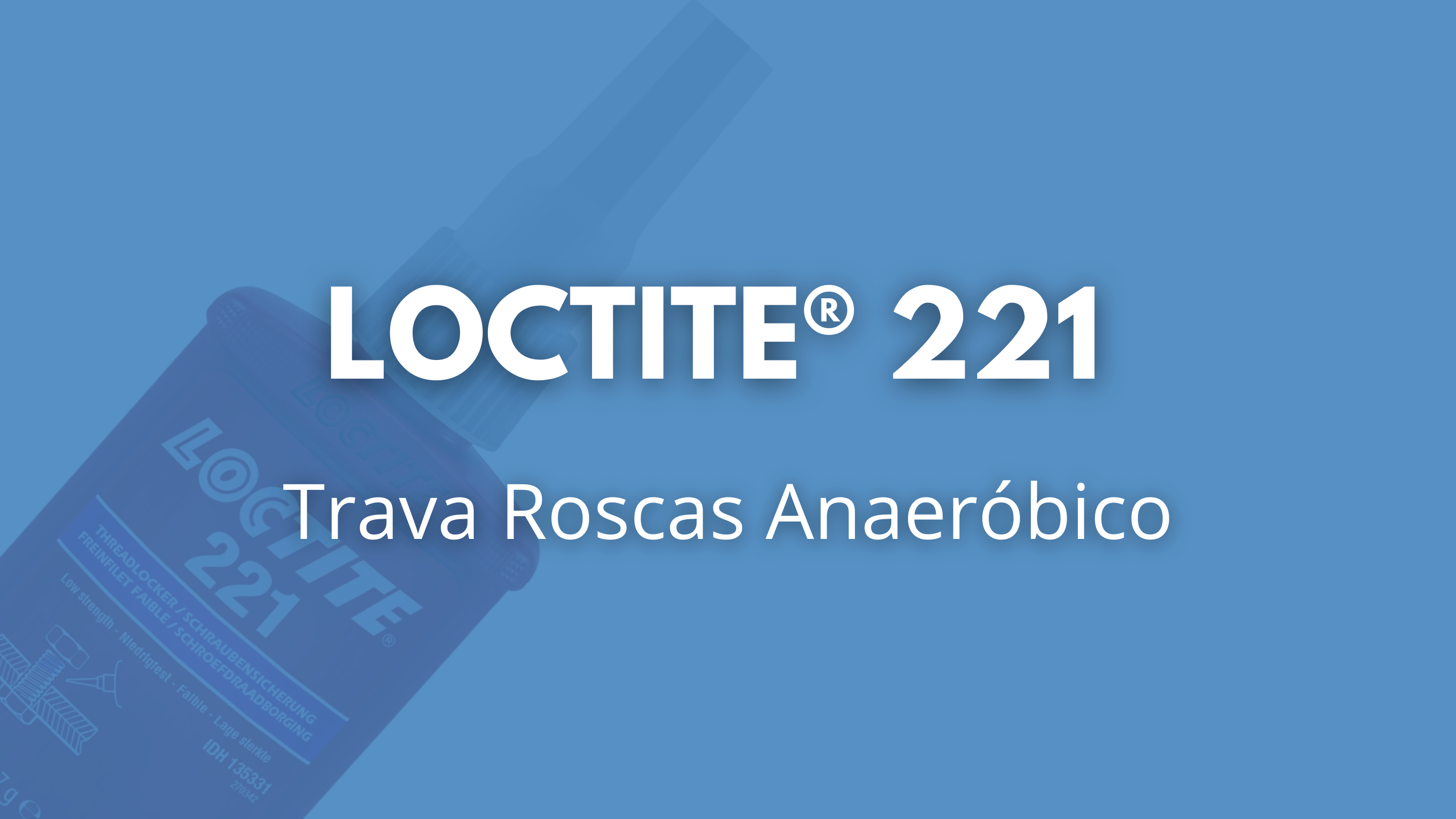 Loctite 221 50g trava roscas